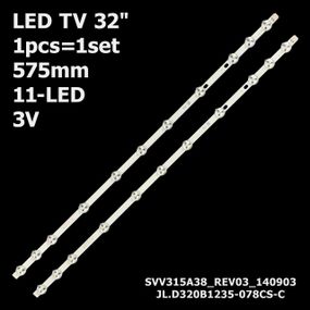 Підсвітка 32D1334DB VES315WNDL-01 VES315WNDS-2D-R02 TV 32" inch 11-led 575mm 3V 1шт.