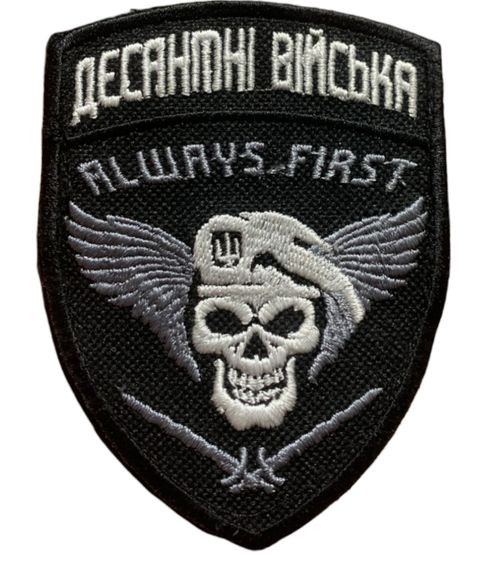 Шевроны  Щиток "Десантні війська (always first)" с вышивкой