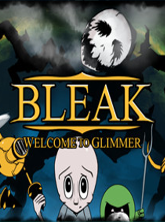 BLEAK: Welcome to Glimmer Steam Key GLOBAL