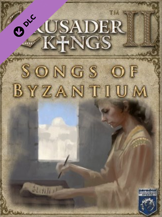 Crusader Kings II - Songs of Byzantium Steam Key GLOBAL