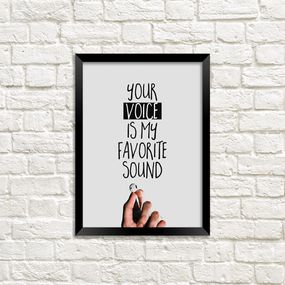 Постер в рамці Your voice is my favorite sound 21х30см, A4 (MT4_20L002)