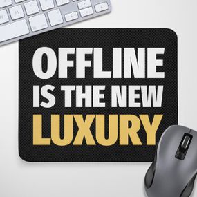 Коврик для мышки Offline is the new luxury 24х20 см (KYL_22U042);