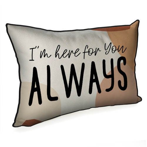 Подушка для інтер'єру з мішковини I`m here for you always 45x32 (43PHB_21L003)