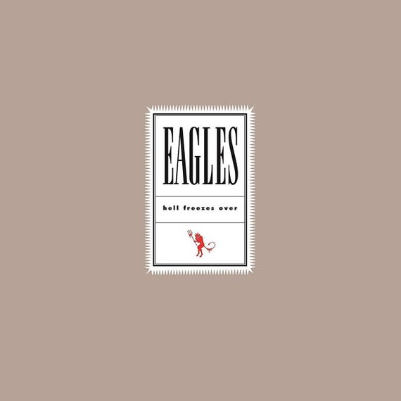 Вінілова платівка Eagles - Hell Freezes Over: 25th Anniversary Remastered Edit [2LP]