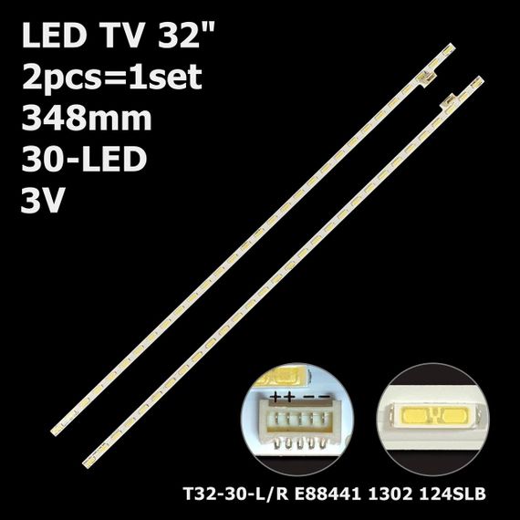 LED підсвітка TV 32" 348mm 3V 74.32T41.001-0-DX T32-30-L T32-30-R 124SLB KDL-32W700 KDL-32W705 2шт.