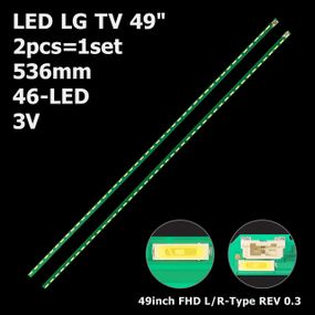 LED підсвітка LG TV 49" 46-led 536mm 49inch FHD L/R-Type REV 0.3 LC49LX310C-CA 2шт.