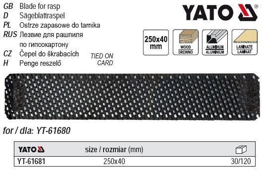 Лезо для рашпиля YT-61680 YATO; l=240 W=40