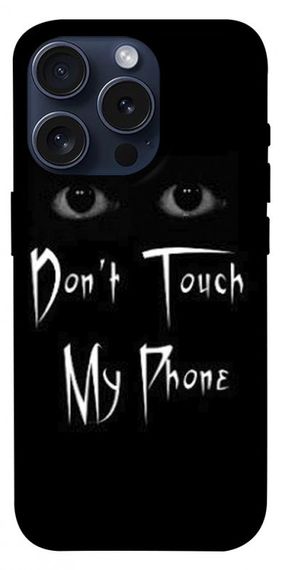 Чохол з картинкою Don't Touch для Apple iPhone 15 Pro (6.1")