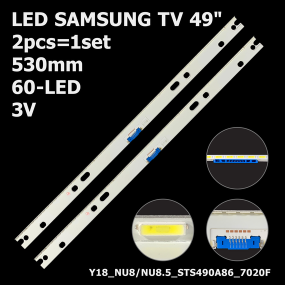 LED підсвітка Samsung TV 49" V8NU-490SM0-R1 BN96-45956A Y18_NU8/NU8.5_STS490A86_7020F 2шт.