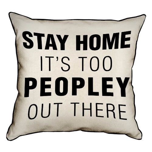 Подушка с мешковины Stay home it`s too peopley out there 45x45 см (45PHB_URB004)