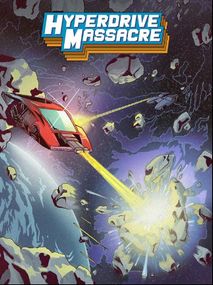 Hyperdrive Massacre Steam Key GLOBAL