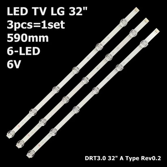 LED підсвітка TV LG 32" 6led A/B big-lens 590mm DRT3.0 A Type Rev0.2 32LB561V 6916L-2224A 3шт.