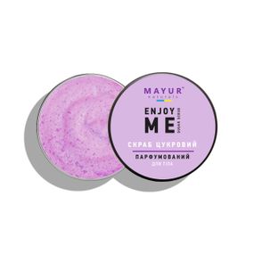 Скраб для тела сахарный парфюмированный Enjoy me натуральный, TM "Mayur", 250 мл