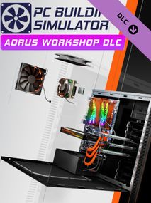 PC Building Simulator - AORUS Workshop (PC) - Steam Key - GLOBAL