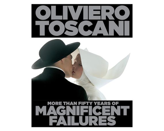 Книга про фешн світлини Oliviero Toscani: More Than Fifty Years of Magnificent Failures книги для фотографів