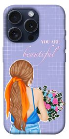 Чохол з картинкою You are beautiful для Apple iPhone 15 Pro (6.1")