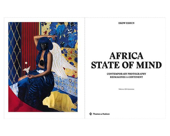 Книга альбомы известных фотографов про Африку Africa State of Mind. Ekow Eshun книги про искусство фотографии | Зображення 5