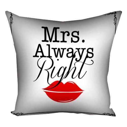 Подушка габардинова з принтом Mrs. Always Right 40x40 см (4P_LP362)