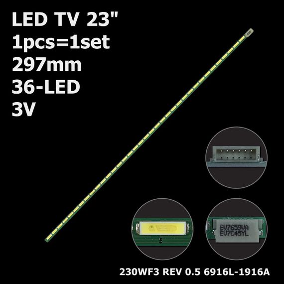LED підсвітка TV 23" inch 36-led 3V 297mm 230WF3 LM230WF5 LM230WF3 LM230WF3-SLK1 6916L-1916A 1шт.