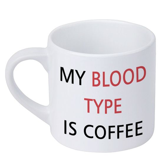 Кружка маленька My blood type is coffee 170 мл (KRD_20M033)