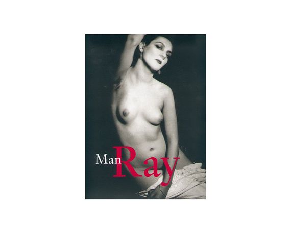 Книга про искусство фотографии для фотографов Man Ray: 1890-1976 книги с работами известных фотографов Ман Рэй
