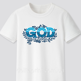 Футболка з християнським принтом God is Good, Бог - це добро. FH-1