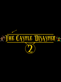 The Castle Disaster 2 Steam Key GLOBAL