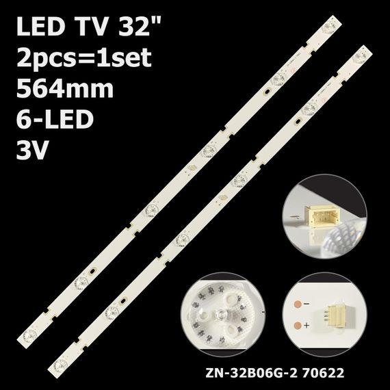 LED підсвітка TV 32" 564mm ZN-32B06G-2 HY-A320M2 HY-A320E8 70622 dla HX-32A32D C9000J7G1274PB12 2шт.