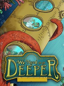 We Need to Go Deeper (PC) - Steam Key - EUROPE