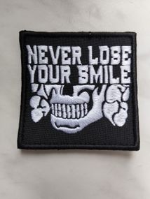 Шеврон Never Lose Your Smile / квадрат (80*80мм)