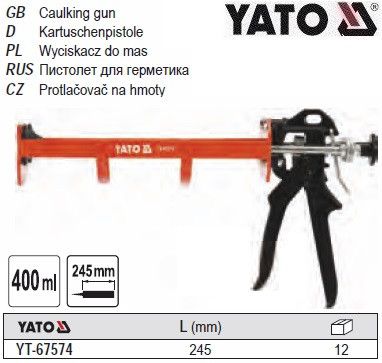 Пістолет для нанесення герметиків YATO Польща пистолет герметика l=245 мм w=100 мм YT-67574