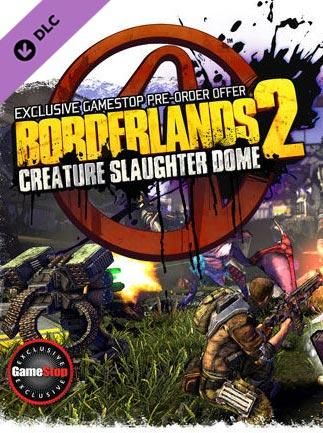 Borderlands 2 Creature Slaughterdome Steam Key GLOBAL