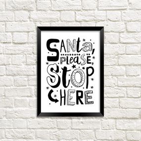 Постер в рамці Santa, please, stop here 21x30 см (A4)