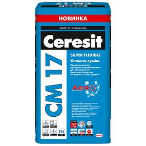 Високоеластична клеюча суміш Ceresit CM 17 AERO SUPER FLEXIBLE, армована волокнами, 25 кг