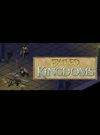 Exiled Kingdoms Steam Gift EUROPE