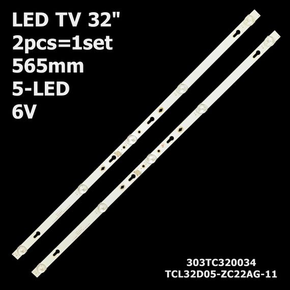 LED підсвітка 32" TCL32D05-ZC22AG-14 2017-06-16 5S1P 303TC320037  TCL32D05-ZC22AG-11303TC320034  Mi LED TV 4A