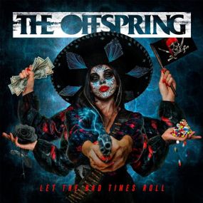 Вінілова платівка The Offspring - Let the Bad Times Roll (Indie Retail Exclusive) (Colored Vinyl) [LP]