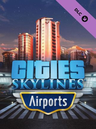 Cities: Skylines - Airports (PC) - Steam Key - LATAM