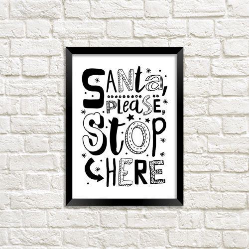 Постер в рамці Santa, please, stop here 21x30 см (A4)