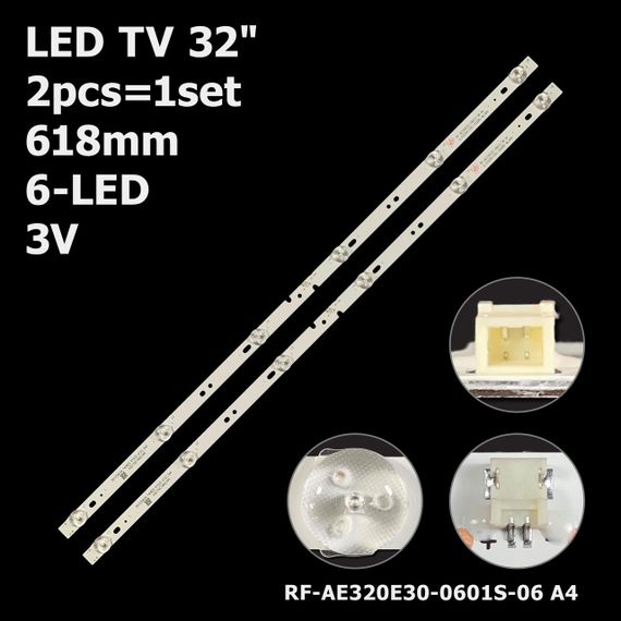 LED підсвітка TV 32" RF-AE320E30-0601S-06 A4 JL.D32061330-032BS-M 06-32C2X6-618-M07W14 2шт.