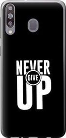 Чохол на Samsung Galaxy A40s A3050 Ніколи не здавайся із силікону FCh_021477